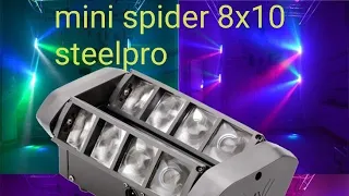 Mini spider 8x10 RGB steelpro part 1