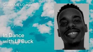 Culture of Comfort:  Find comfort in the FREEDOM of DANCE with Lil Buck | Google Arts & Culture