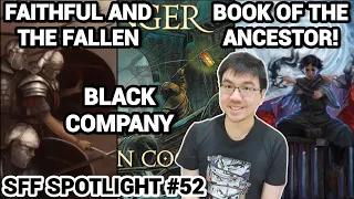 New Malice, Dandelion Dynasty, Sword of Kaigen, Black Company, & Red Sister SE! (SFF Spotlight 52)