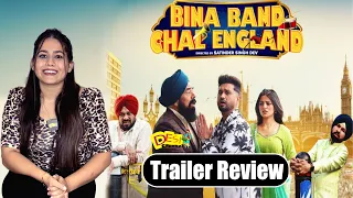 Bina Band Chal England Trailer Review - Roshan Prince | Gurpreet Ghuggi | Movie Rel. 17th Nov. 2023