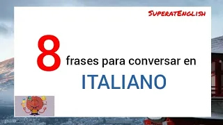 Frases fáciles para aprender y conversar en italiano #italianoonline #aprendeitaliano