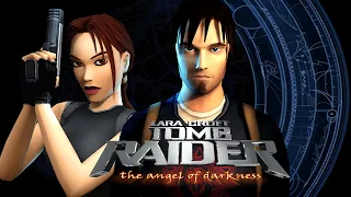 Tomb Raider: The Angel of Darkness Longplay