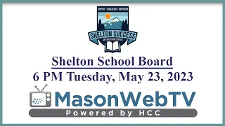 Shelton School Board May 23, 2023