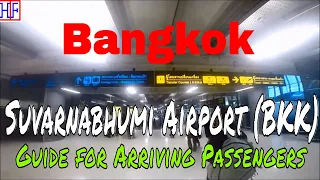 Bangkok Suvarnabhumi Airport (BKK) - International Arrivals and Ground Transportation Guide (2019)