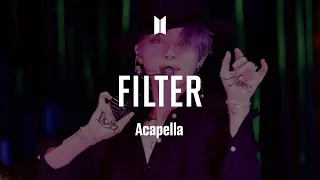 BTS 「Filter」 Acapella