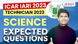 ICAR IARI Technician 2023 | ICAR IARI Science Expected Questions by Neeraj Sir #sciencemagnet