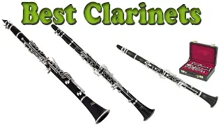 5 Best Clarinets 2018 – Clarinets Reviews