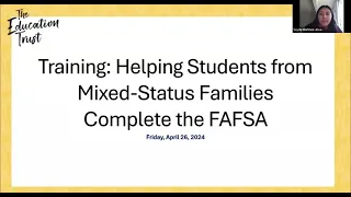 Training: Helping Students from Mixed-Status Families Complete the FAFSA