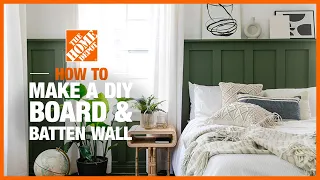 DIY Board and Batten Wall with @lonefox | The Home Depot