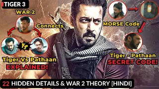 22 Amazing Hidden Details In TIGER 3 | Salman Khan | War 2 | Tiger Vs Pathan | Yrf Spy Universe