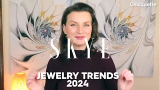 Top 10 Quiet Luxury Jewelry Trends 2024! Featuring SKYE by @Chicquette