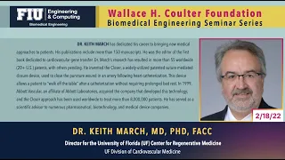 Dr. Keith March @Miami Heart Day Symposium as part of the Wallace Coulter Foundation Seminar Series