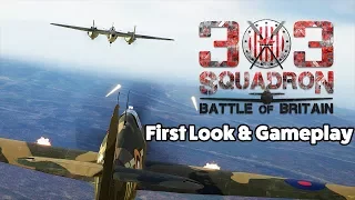 303 Squadron - First Look & Gameplay