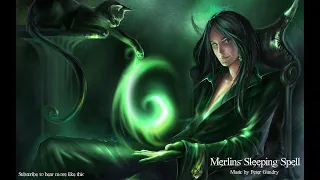 zzZ Magic Fantasy Sleep Music Zzz - Merlins Sleeping Spell