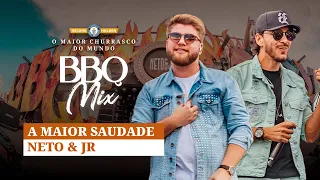 Neto e JR - A maior saudade - BBQ Mix 2022 Edição Goiânia