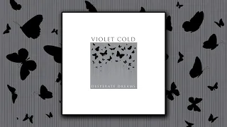 Violet Cold - Desperate Dreams [Full Album]