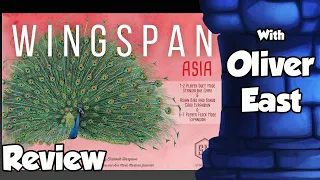 Wingspan Asia Review - with Oliver East