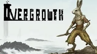 Overgrowth: Gameplay [Боевой заец против всех]