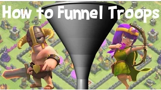 Clash of Clans † How to Funnel Troops