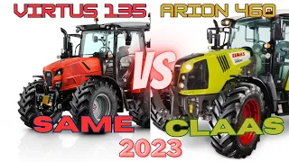 SAME VIRTUS 135 VS CLAAS ARION 460 #tractor #top #agriculture #same #claas