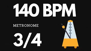 140 BPM Metronome 3/4