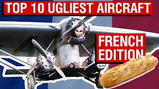 France's Top 10 UGLIEST Aircraft