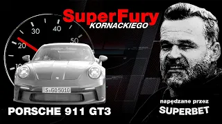 Super Fury Kornackiego - Porsche 911 GT3