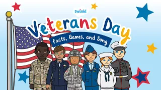 Veterans Day Facts, Games, and Song for Kids | 11 November | Veterans Day Brain Break | Twinkl USA