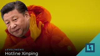 Level1 News April 20 2021: Hotline Xinping