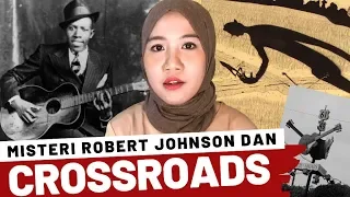 MISTERI MUSISI YANG MENJUAL DIRINYA KEPADA SETAN DI CROSSROADS | MITOS CROSSROADS