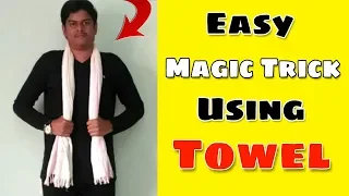 Easy Magic Trick Using Towel - Magic Trick 06 | Top Magic Tricks