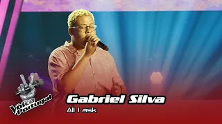 Gabriel Silva  - "All I ask" Blind Audition | The Voice Portugal