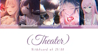 Theater/(演劇) - Nightcord at 25 [Project Sekai] (lyrics kan/rom/eng)