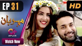 Drama | Meherbaan - Episode 31 | Aplus   Dramas | Affan Waheed, Nimrah Khan, Asad Malik | C4D1