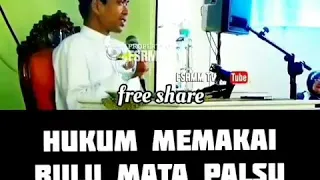 HUKUM MEMAKAI BULU MATA PALSU - Ustadz Abdul Somad