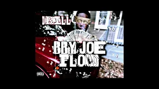 Drill - BBYJOE FLOW