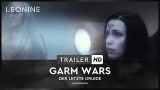 Garm Wars: Der letzte Druide - Trailer (deutsch/german)