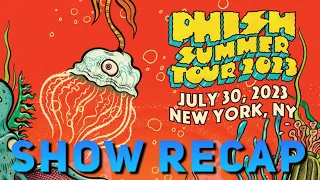 PHiSH - Setlist Recap - Madison Square Garden - 07/30/23 New York, NY