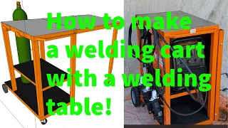 How to make a Welding Cart with a table