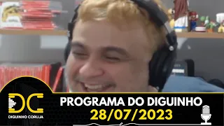 Programa do Diguinho - 28/07/2023