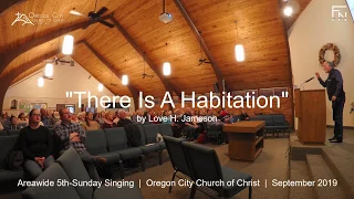 There Is A Habitation  |  Congregational Singing