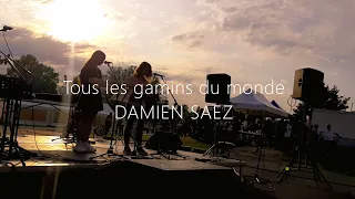 DAMIEN SAEZ - Tous les gamins du monde (avec Rock'N Gladys)