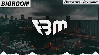 Distortive - Blackout (Extended Mix) | FBM