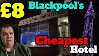 £8pp The Seaview Hotel Blackpool - Worst Rated - Is It That Bad - Cheapest Hotel