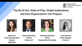 Webinar: The EU AI Act: State of Play, Global Implications and How Organizations Can Prepare