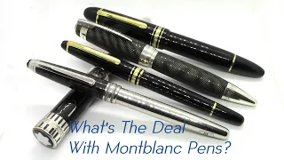 What's the Deal With Montblanc Pens? / Fountain Pen Review