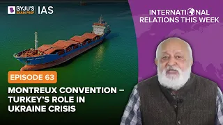 International Relations this Week for UPSC/IAS | By Prof Pushpesh Pant | Episode - 63