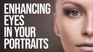 Enhancing Eyes in your Portraits