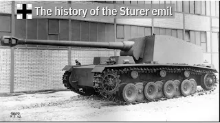 The history of the Sturer Emil, A tank destroyer with a 128mm main gun