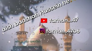 #Aish Badshah Hussein hai⚔️#_farhan__47